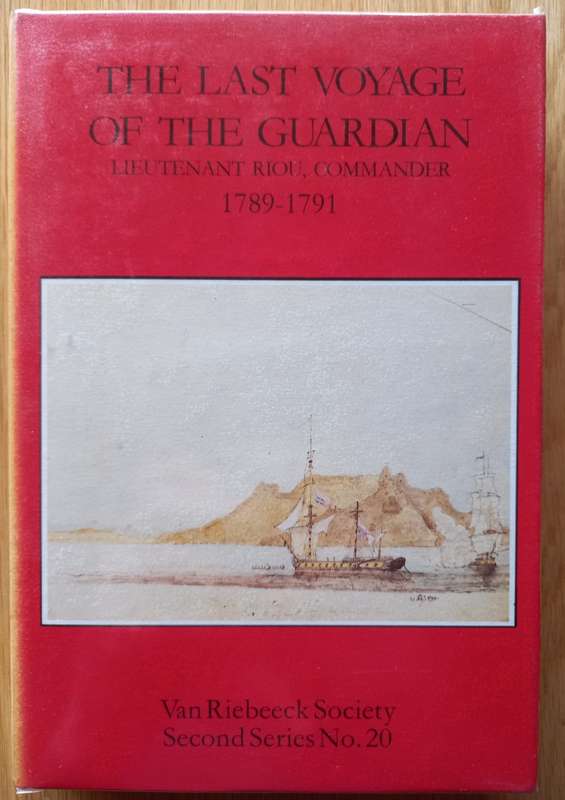 The Last Voyage of the Guardian - Lieutenant Riou, Commander 1789-1791