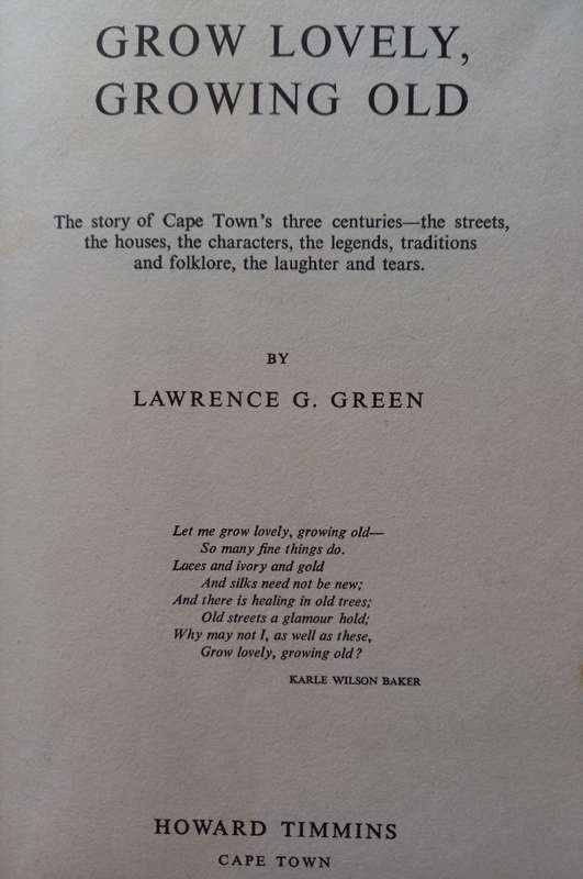 Grow Lovely, Growing Old by Lawrence G. Green