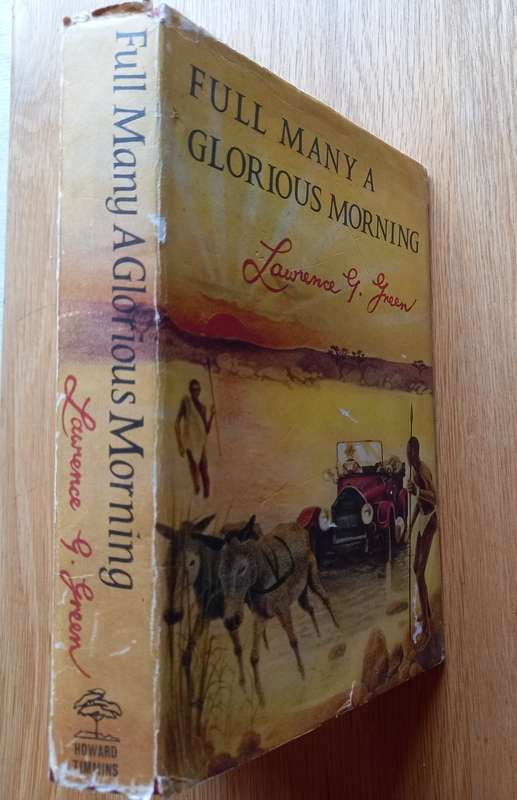 Full Many a Glorious Morning by Lawrence G. Green
