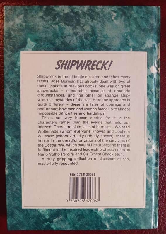 Shipwreck! Courage and Endurance in the Southern Seas by Jose Burman