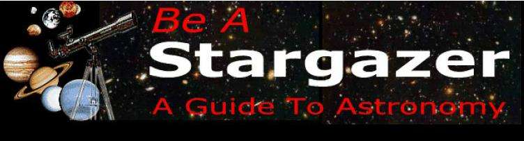 BE A STARGAZER - A GUIDE TO AN ASTRONOMY BEGINNING