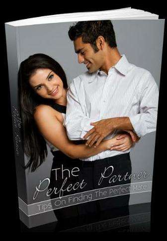 TIPS ON FINDING THE PERFECT PARTNER
