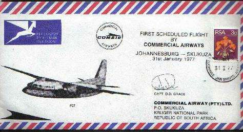 1st SCHEDULED COMMERCIAL FLIGHT JOHANNESBURG-SKUKUZA 31/1/1977 - Nr F27 - SIGNED BY THE CAPTAIN
