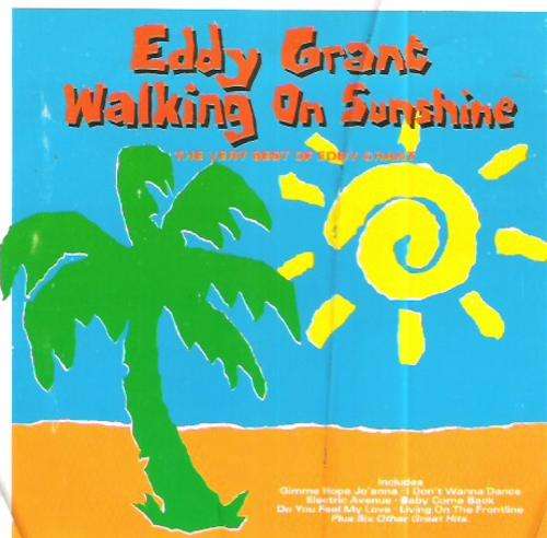 Eddy Grant - Walking On Sunshine - The Very Best