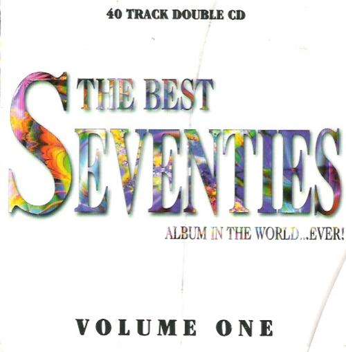 The Best 70's Album In  The World Ever - Vol 1 - 2CD's