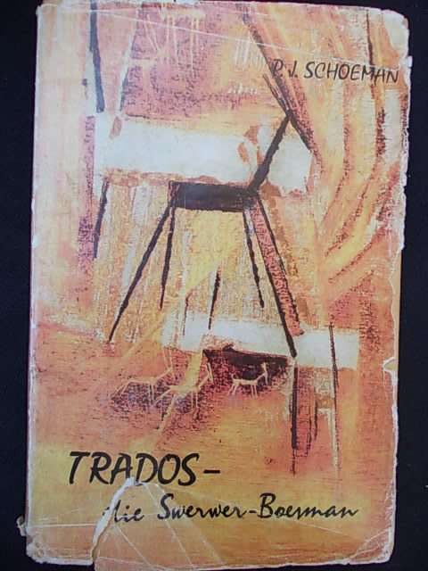 TRADOS die swerwer Boesman - P.J. Schoeman