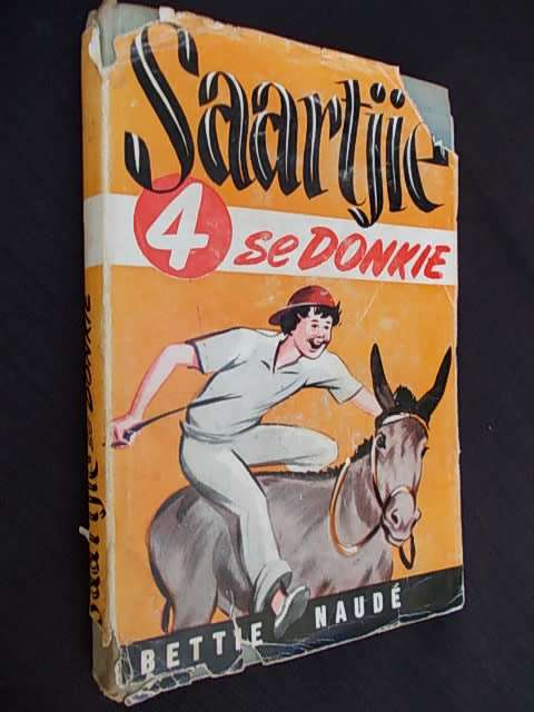 SAARTJIE SE DONKIE - Bettie Naude