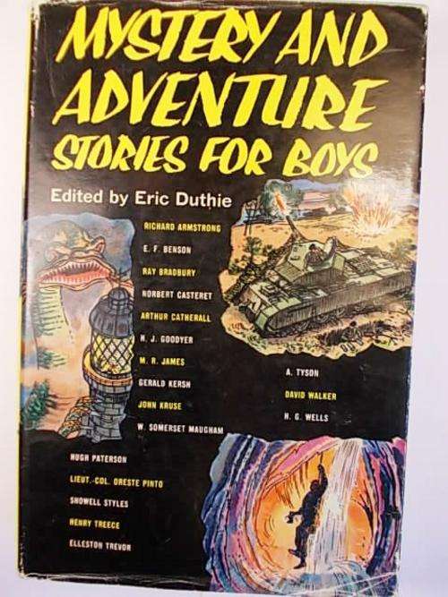 MYSTERY AND ADVENTURE STORIES FOR BOYS edited by Eric Duthie
