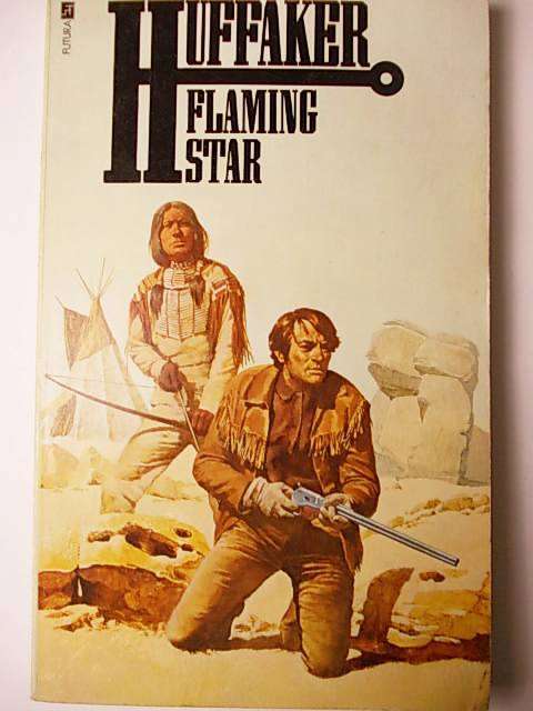 FLAMING STAR BY HUFFAKER