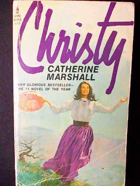 CHRISTY BY CATHERINE MARSHALL
