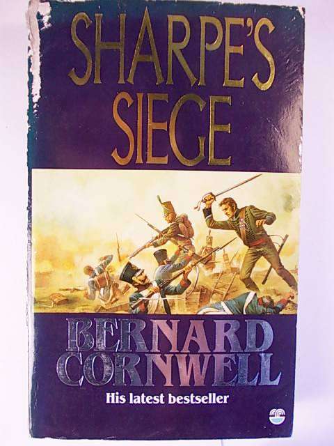 SHARPE'S SIEGE BY BERNARD CORNWELL