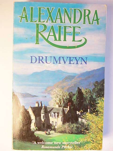 DRUMVEYN BY ALEXANDRA RAIFE