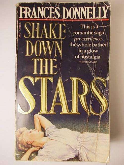 SHAKE DOWN THE STARS BY FRANCES DONNELLY