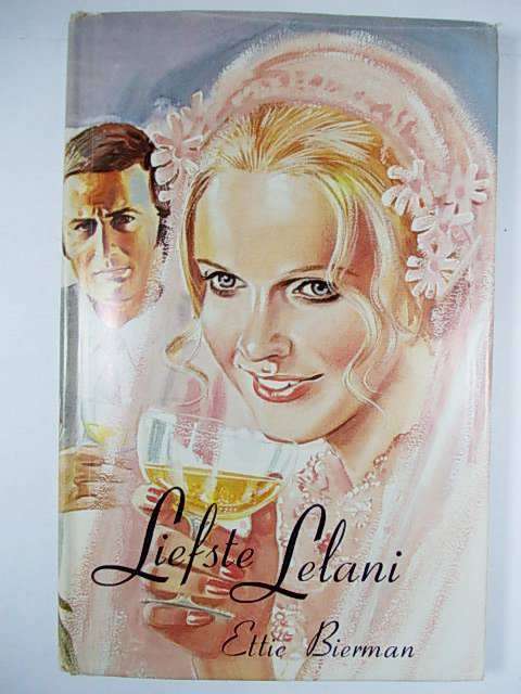 LIEFSTE LELANI deur Ettie Bierman
