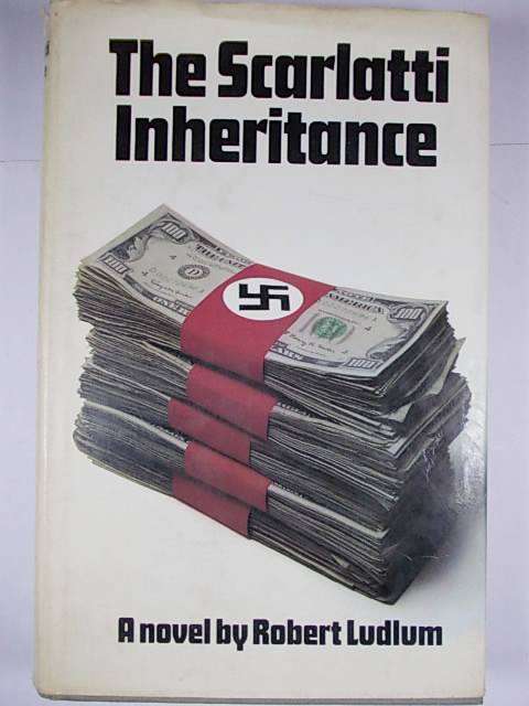 THE SCARLATTI INHERITANCE by Robert Ludlum