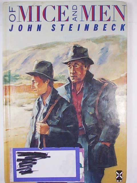 OF MICE AND MEN by John Steinbeck