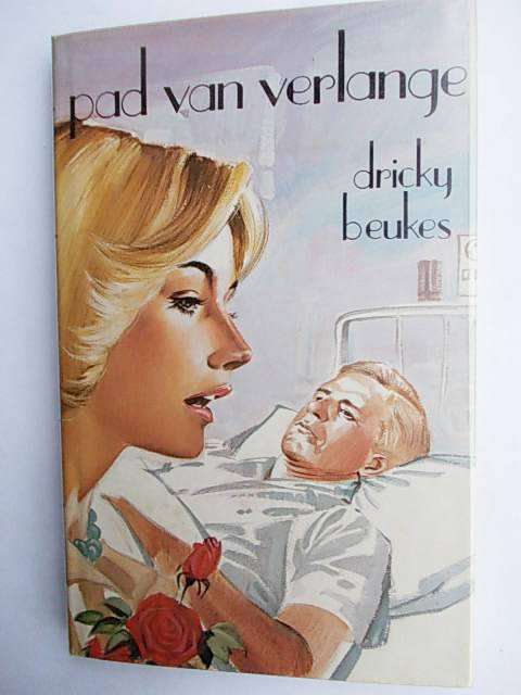PAD VAN VERLANGE deur Dricky Beukes