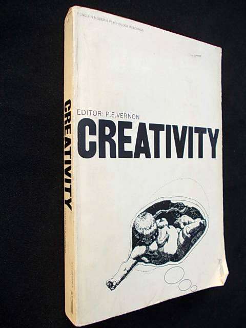 CREATIVITY Edited by P.E. Vernon