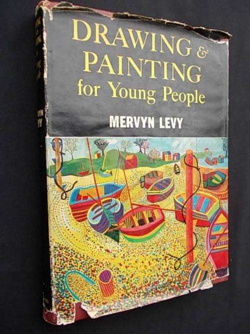 DRAWING & PAINTING for young people by Mervyn Levy