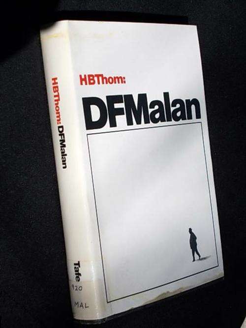 D.F. MALAN deur H.B. Thom