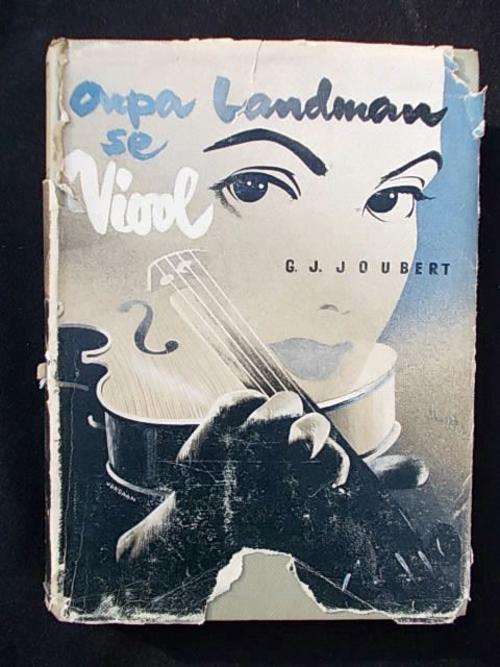 OUPA LANDMAN SE VIOOL deur G.L. Joubert