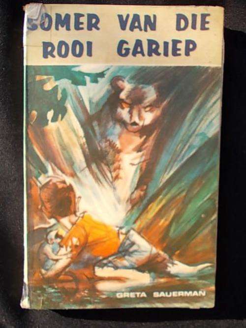 SOMER VAN DIE ROOI GARIEP deur Greta Sauerman