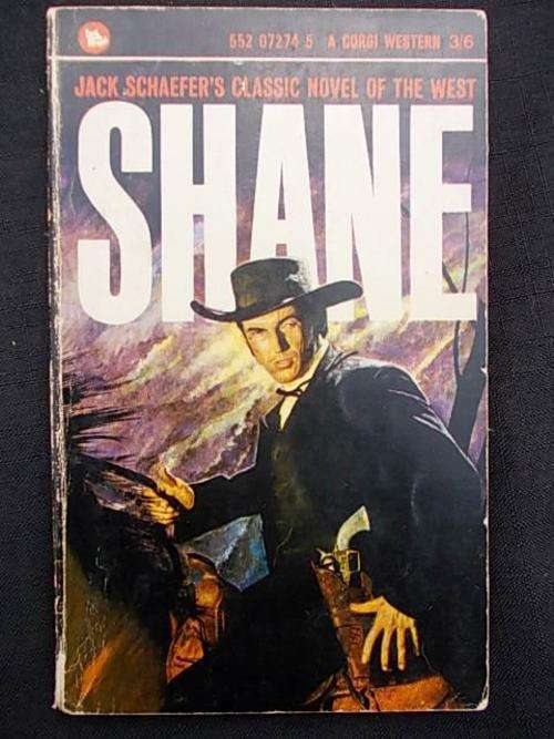 SHANE by Jack Schaefer