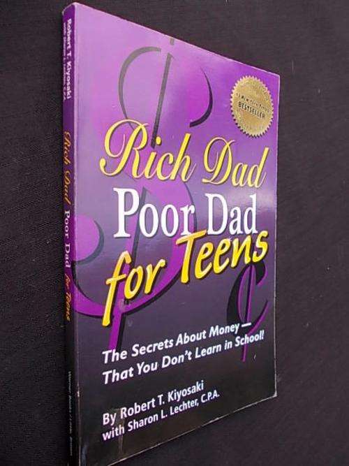 RICH DAD POOR DAD FOR TEENS by Robert Kiyosaki