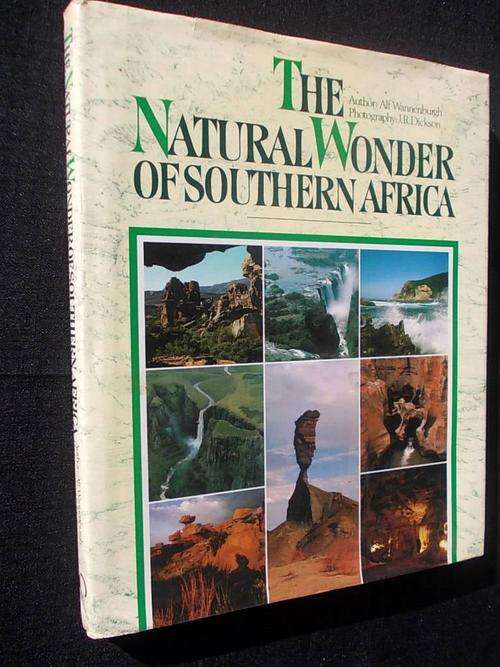 THE NATURAL WONDER OF SOUTHERN AFRICA by Alf Wannenburgh