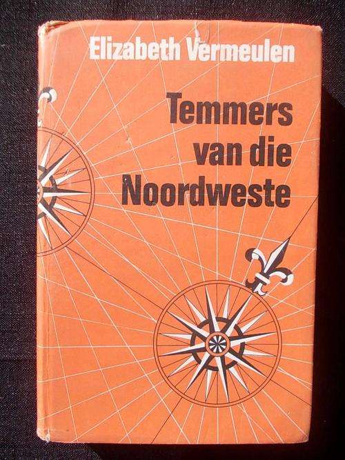 TEMMERS VAN DIE NOORDWESTE deur Elizabeth Vermeulen