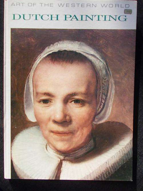 Art of the Western World - DUTCH PAINTING