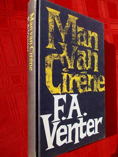 MAN VAN CIRENE deur F.A. Venter