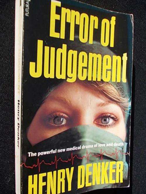 ERROR OF JUDGEMENT by Henry Denker