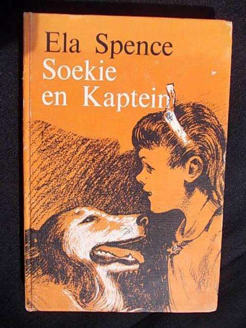 SOEKIE EN KAPTEIN deur Ela Spence