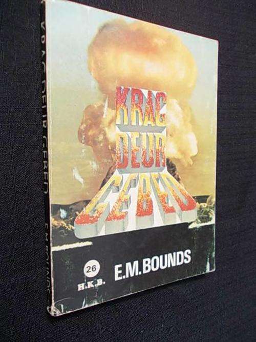KRAG DEUR GEBED deur E.M. Bounds