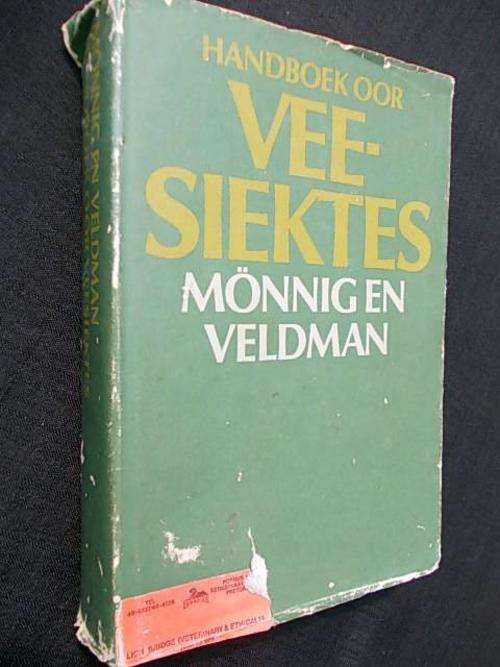 HANDBOEK OOR VEESIEKTES deur Monnigen en Veldman