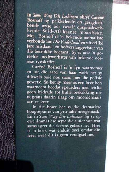 SOMS WAG DIE LAKSMAN deur Carene Boshoff