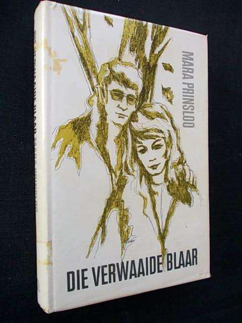 DIE VERDWAALDE BLAAR - Mara Prinsloo
