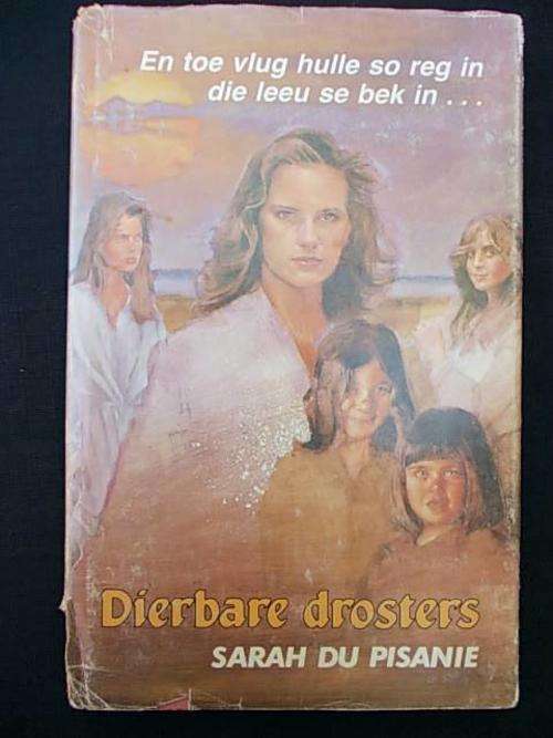 DIERBARE DROSTERS - Sarah du Pisanie