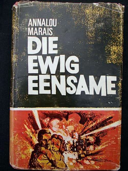 DIE EWIG EENSAME - Annalou Marais