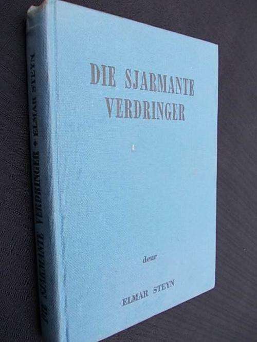 DIE SJARMANTE VERDRINGER - Elmar Steyn