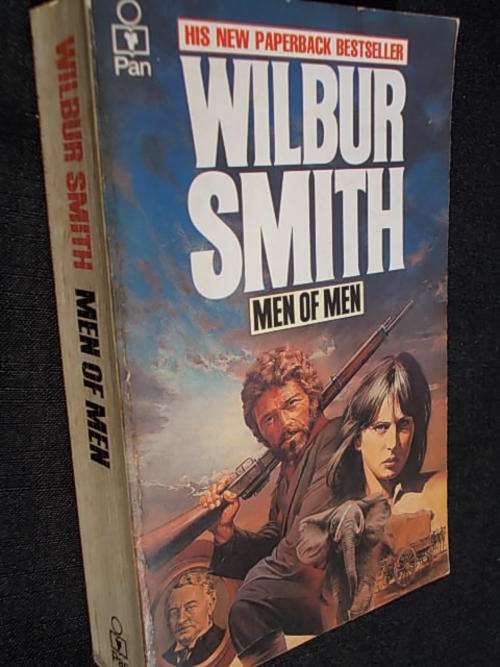 MEN OF MEN - Wilbur Smith