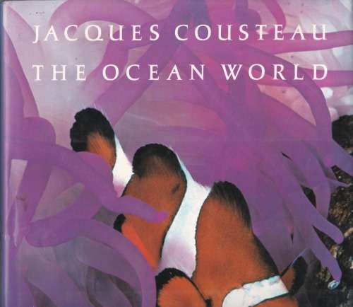 Jacques Cousteau: The Ocean World