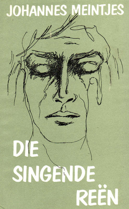 A BRAND NEW BOOK : JOHANNES MEINTJES :   1962 : DIE SINGENDE REEN (SOUTH AFRICAN ARTIST & AUTHOR)