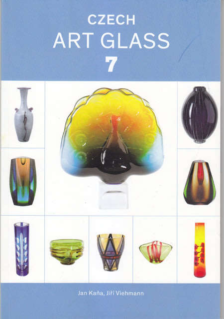 RARE CZECH ART GLASS REFERENCE MATERIAL: POST-WAR & CONTEMPORARY CZECH ART GLASS (VOL VII) - MINT