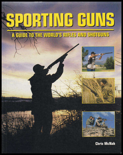 SPORTING GUNS (CHRIS McNAB)
