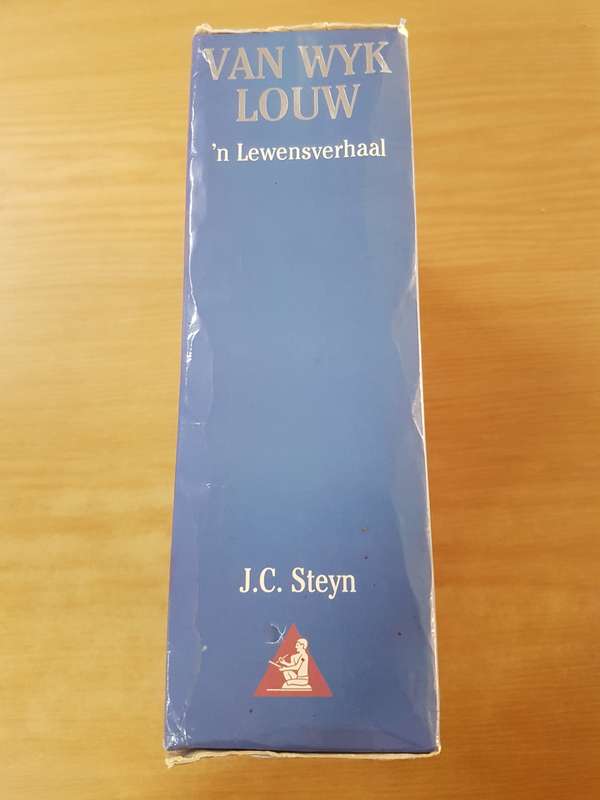 Van Wyk Louw: `n Lewensverhaal - J.C. Steyn