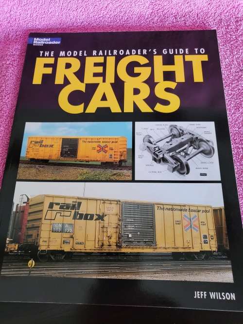 Model Railroaders Guide to Freight Cars
