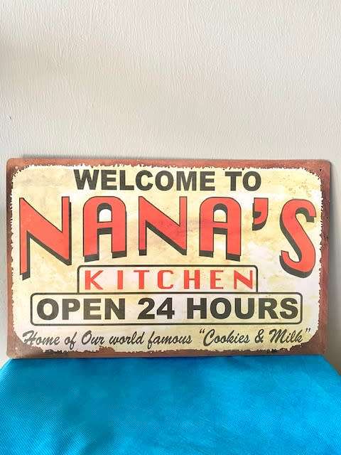Welcome To Nanas Kitchen Sign