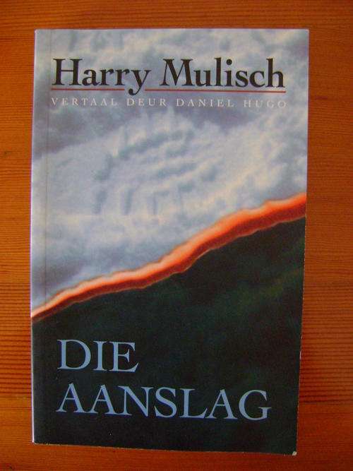 Die Aanslag - Harry Mulisch